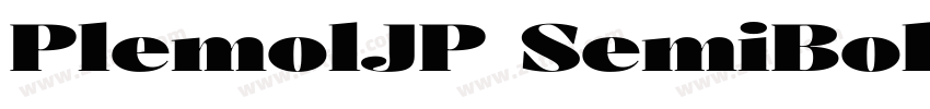 PlemolJP SemiBold字体转换